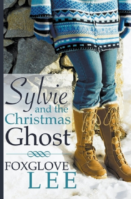 Sylvie and the Christmas Ghost by Foxglove Lee
