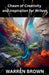 Chasm of Creativity and Inspiration For Writers by Warren Brown