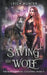 Saving the Wolf by Leigh Hunter