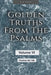 Golden Truths from the Psalms - Volume VI - Psalms 90-106 by Jim Taylor