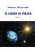 Il libro di fisica: volume 2 by Simone Malacrida