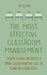 The Most Effective Classroom Management Exploring Techniques and Practices to Improve Classroom Management Skills for Beginner and Veteran Teachers by Jim Colajuta
