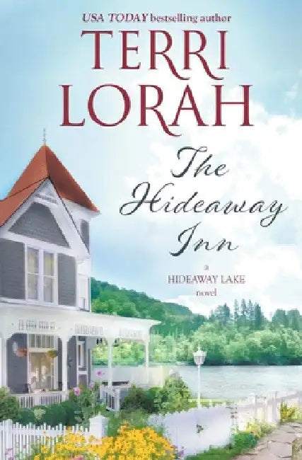 The Hideaway Inn by Terri Lorah