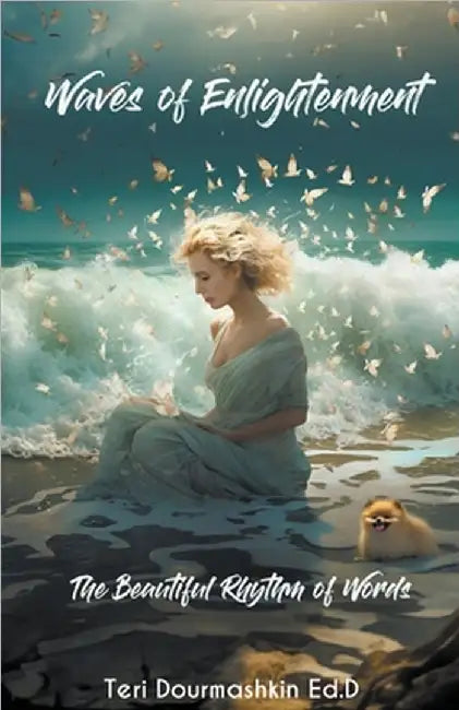 Waves of Enlightenment by Dourmashkin, Teri