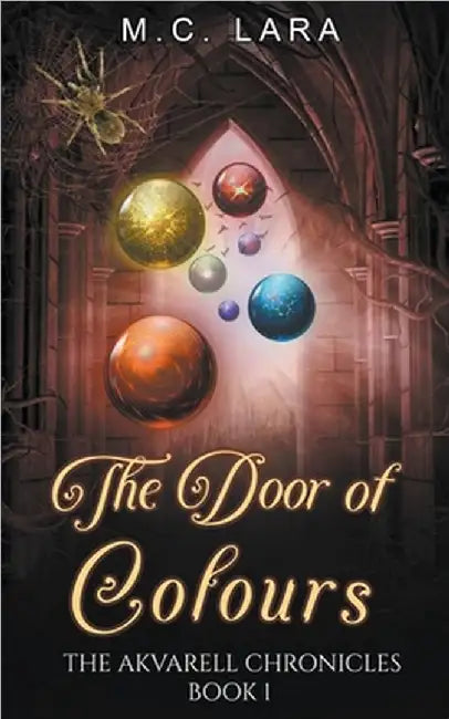 The Door of Colours by Lara, M. C.