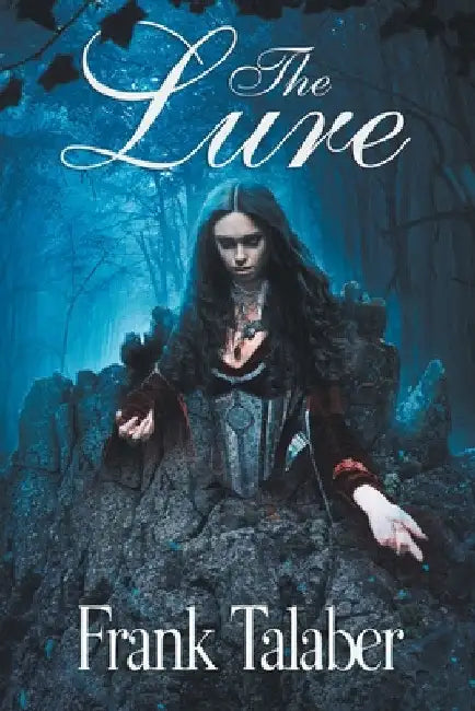 The Lure by Frank Talaber
