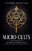 Micro-Cults by Aurora Mizutani, Dupelola Osaretin Ajala