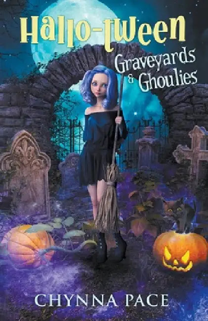 Graveyards and Ghoulies by Chynna Pace
