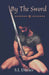 By The Sword by S. L. Davies
