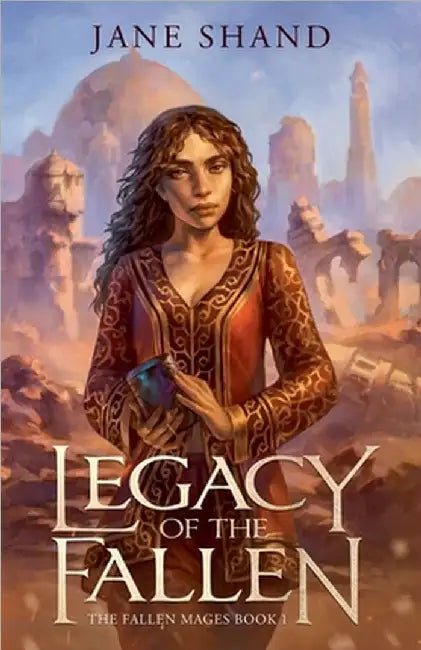 Legacy of the Fallen by Jane Shand