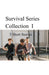 Survival Series Collection I ( 3 Short Stories) by J. Gordon Monson