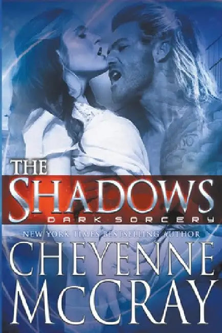 The Shadows by Cheyenne McCray