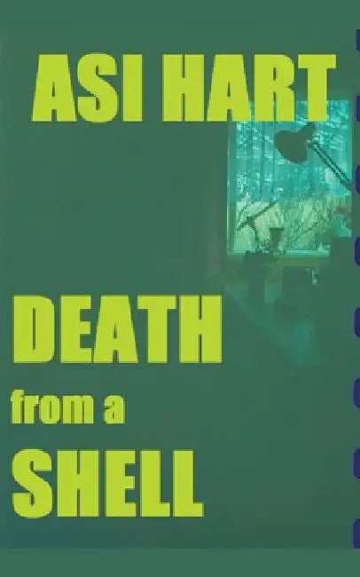 Death from a Shell by Asi Hart