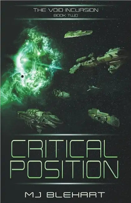 Critical Position by Blehart, Mj