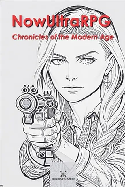 NowUltraRPG: Chronicles of the Modern Age by Squirewaldo