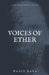 Voices of Ether by Wasef Rana
