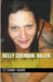 Kelly Cochran. Killer. by Stormy Barr