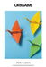 Origami by Finn Olsson