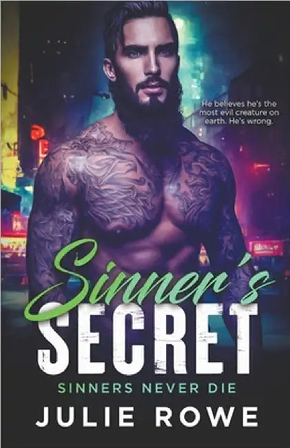 Sinner's Secret by Julie Rowe