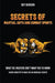 Secrets of Martial Arts and Combat Sports by Sky Benson