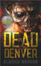 Dead in Denver by Alathia Morgan