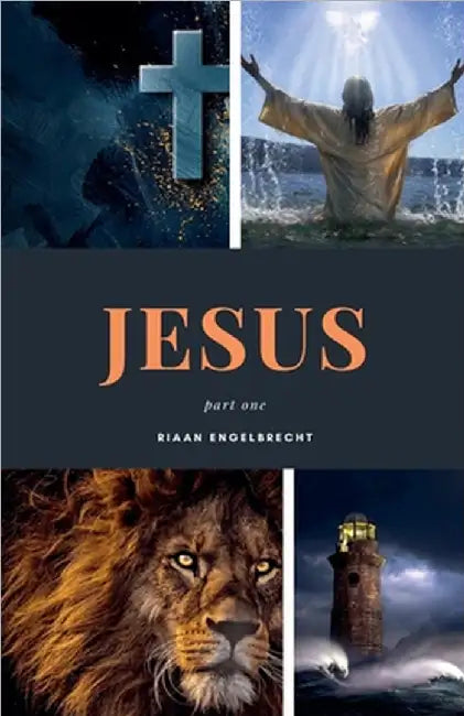 Jesus Part One by Engelbrecht, Riaan