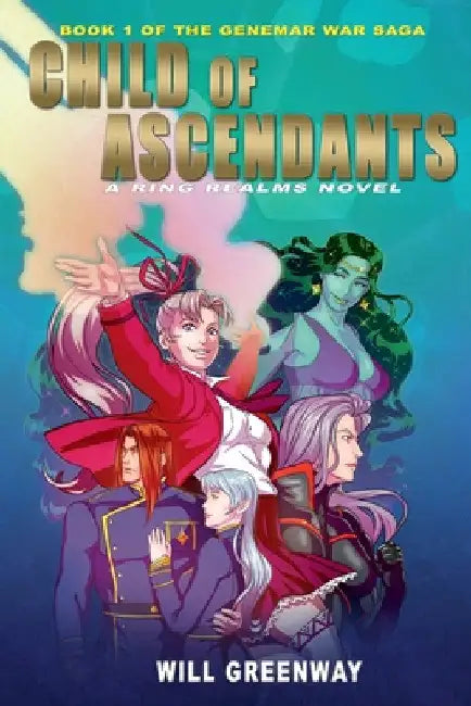 Child of Ascendants by Will Greenway