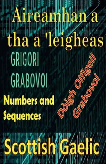 Àireamhan a tha a 'Leigheas Modh Oifigeil Grigori Grabovoi by Pinto, Edwin