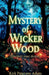 Mystery of Wicker Wood by Kirk Paterson Adam