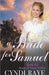 A Bride for Samuel by Cyndi Raye