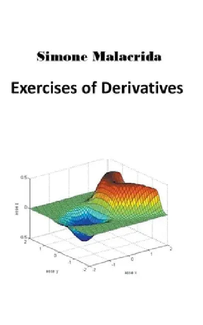 Exercises of Derivatives by Simone Malacrida