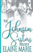 The Johnson Sisters Trilogy by Elaine Marie
