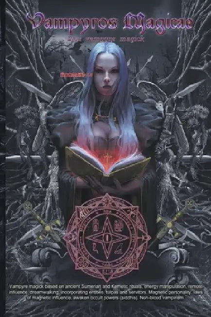 Vampyros Magicae -Real vampyre Magick by Asamod Ka
