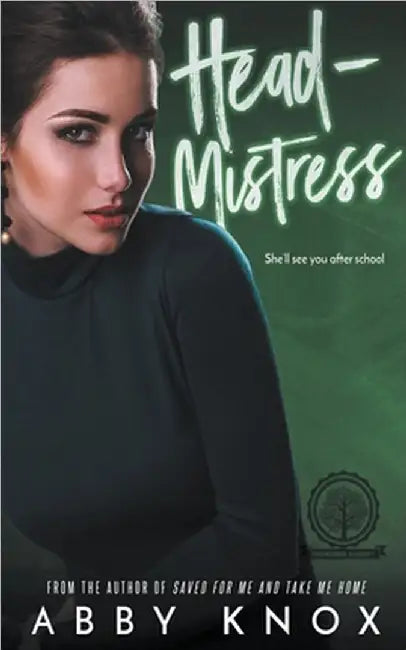 Headmistress by Knox, Abby