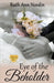 Eye of the Beholder by Ruth Ann Nordin