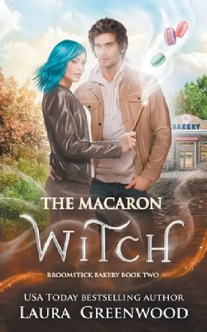 The Macaron Witch by Laura Greenwood
