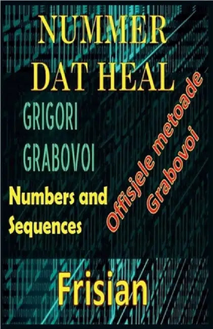 Nummer dat Heal Grigori Grabovoi by Edwin Pinto