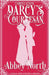Darcy's Courtesan: A Sensual "Pride & Prejudice" Variation by Abbey North