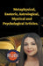 Metaphysical, Esoteric, Astrological, Mystical and Psychological Articles. by Rubi Astrólogas