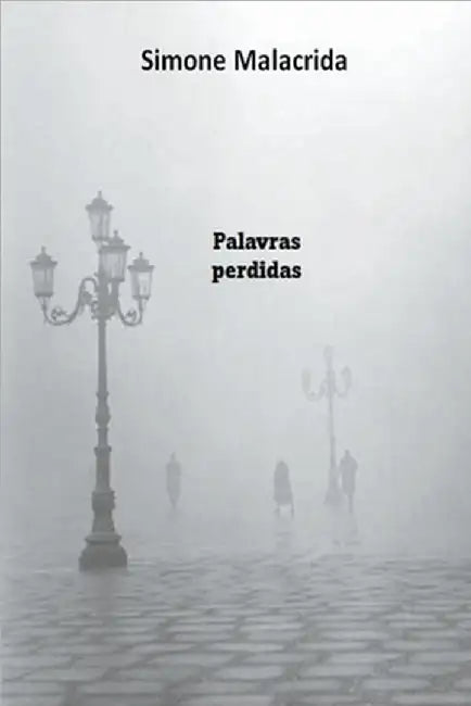Palavras perdidas by Malacrida, Simone