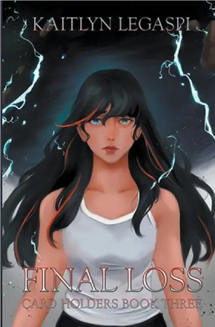 Final Loss by Kaitlyn Legaspi