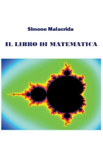 Il libro di matematica: volume 2 by Simone Malacrida