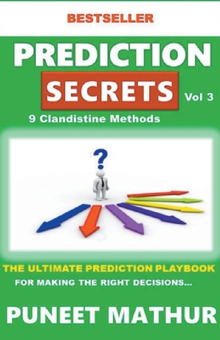 Prediction Secrets Clandestine 9 More Methods by Puneet Mathur