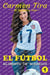El Fútbol: Alimento De Borregos by Carmen Tira