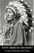 Native Americans and Ecology Living in Harmony with Nature by Wilson Bellacoola