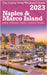 Naples & Marco Island - The Cubby Long Weekend Guide by James Cubby