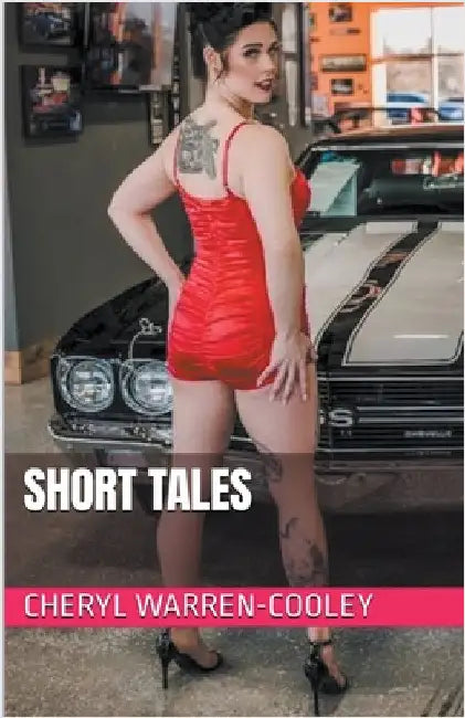 Short Tales by Cheryl Warren-Cooley
