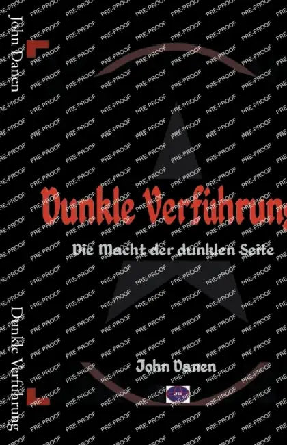 Dunkle Verführung by John Danen