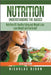 Nutrition: Understanding The Basics: Nutrition 101, Healthy Eating and Weight Loss - Lose Weight and Feel Great! by Nicholas Bjorn