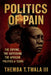 Politics of Pain by III Twala Themba T.